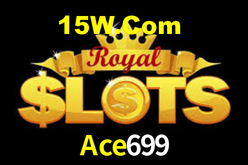 Ace699 Bet