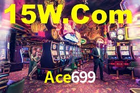 Ace699,Ace699 Bet