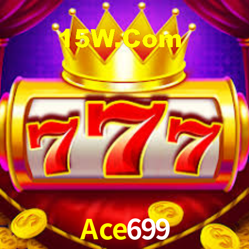 Ace699